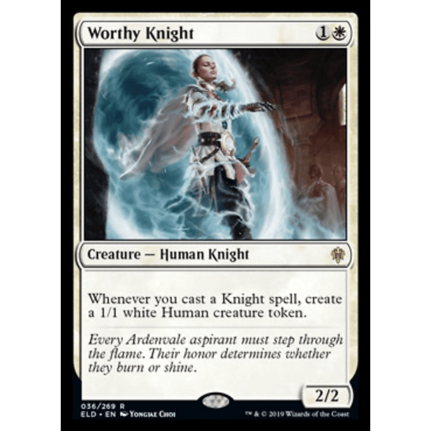 Worthy Knight - ELD - R 