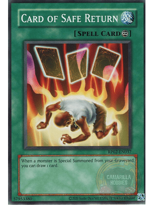 Card of Safe Return - RP02-EN037 - Common (Reprint)