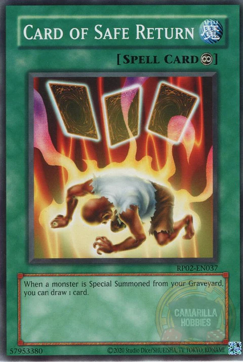 Card of Safe Return - RP02-EN037 - Common (Reprint)