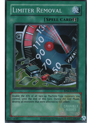 Limiter Removal - RP02-EN015 - Super Rare (Reprint) 