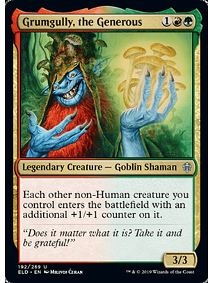 Grumgully, the Generous  - ELD - U