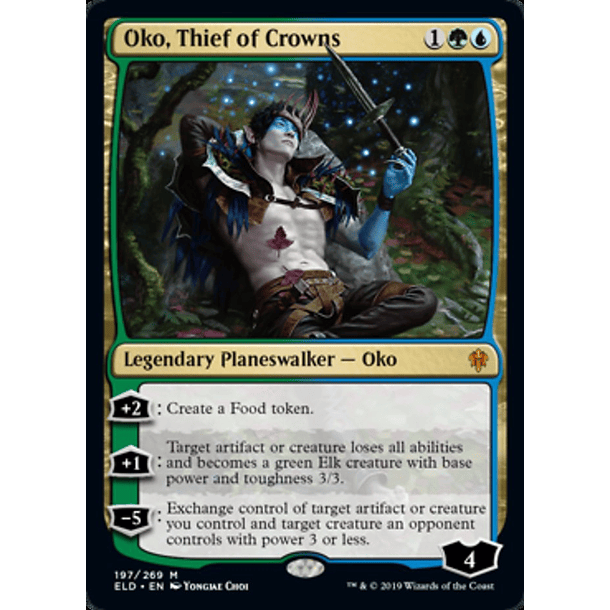 Oko, Thief of Crowns - ELD - M 