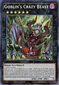 Goblin's Crazy Beast - MP25-EN163 - Ultra Rare - thumbnail 2