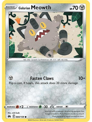 Galarian Meowth - 084/159 - Common - CRZ