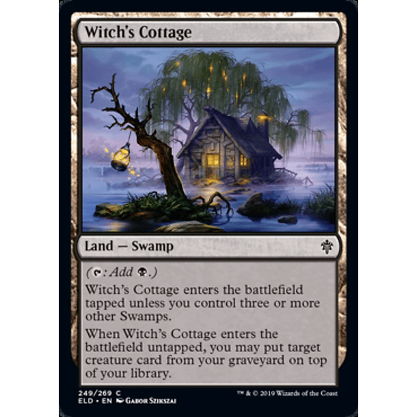 Witch's Cottage - ELD - C 