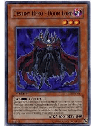 Destiny Hero - Doom Lord - DP05-EN001 - Common (jugada)