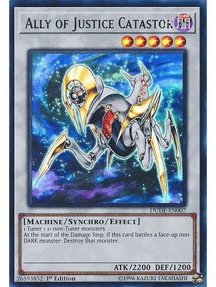 Ally of Justice Catastor - DUDE-EN007 - Ultra Rare