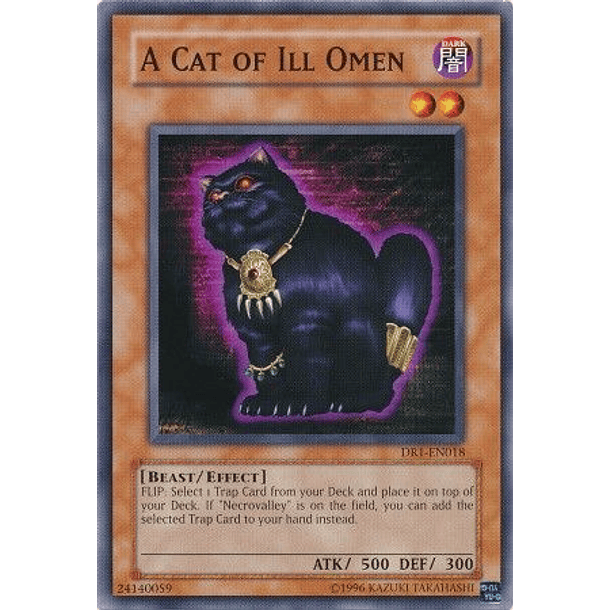 A Cat of Ill Omen - DR1-EN018 - Common