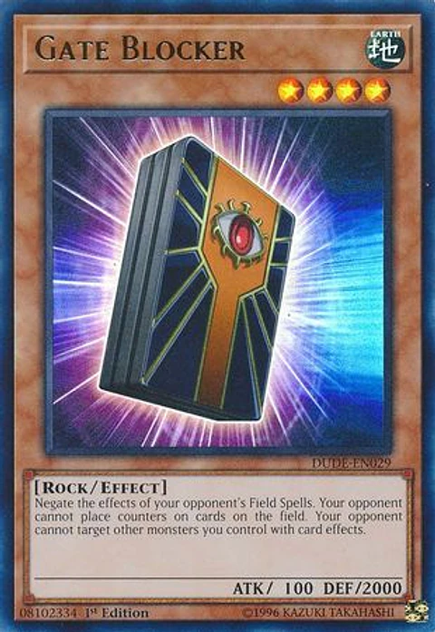 Gate Blocker - DUDE-EN029 - Ultra Rare 