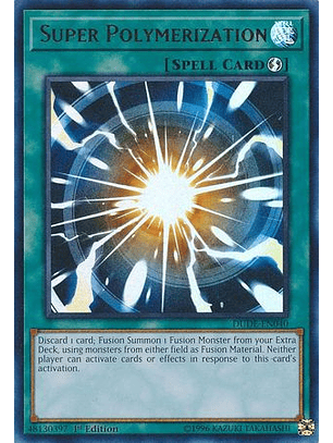 Super Polymerization - DUDE-EN040 - Ultra Rare
