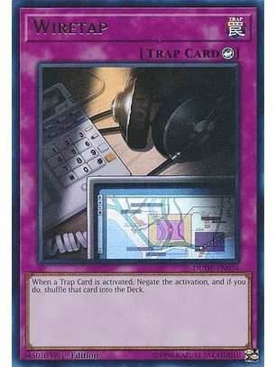Wiretap - DUDE-EN054 - Ultra Rare 