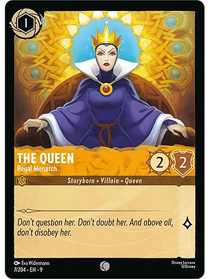 The Queen - Regal Monarch - 7/204 - Common - 9 