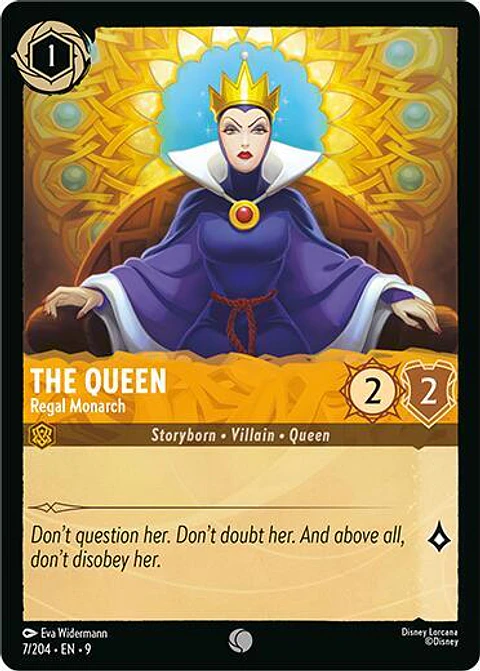 The Queen - Regal Monarch - 7/204 - Common - 9 