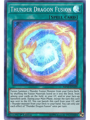 Thunder Dragon Fusion - MP19-EN199 - Super Rare 