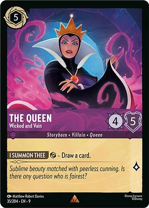 The Queen - Wicked and Vain - 35/204 - Rare - 9 