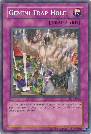 Gemini Trap Hole - PTDN-EN073 - Common 1