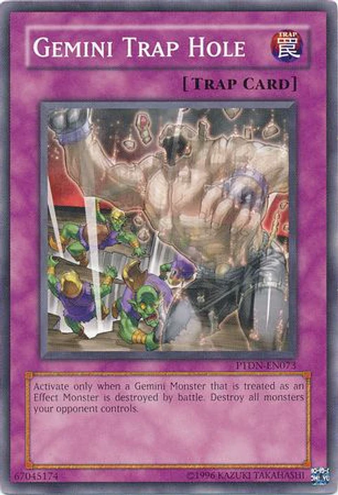 Gemini Trap Hole - PTDN-EN073 - Common