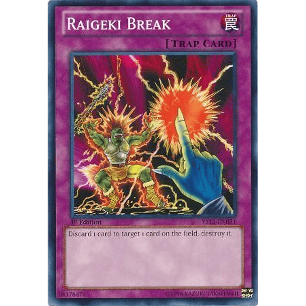 Raigeki Break - YS12-EN031 - Common