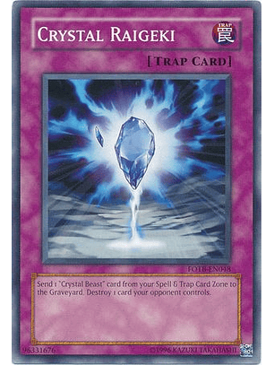 Crystal Raigeki - FOTB-EN048 - Common