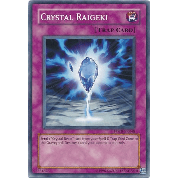 Crystal Raigeki - FOTB-EN048 - Common