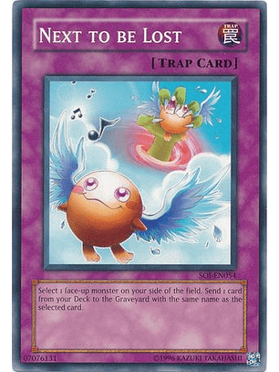 Next to be Lost - SOI-EN054 - Common