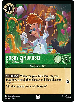 Bobby Zimuruski - Spray Cheese Kid - Uncommon - 9 