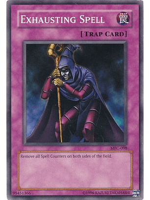 Exhausting Spell - MFC-098 - Common
