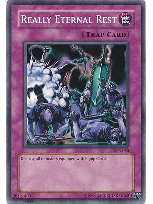 Really Eternal Rest - DCR-050 - Common