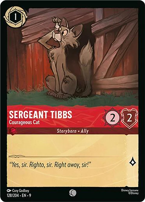 Sergeant Tibbs - Courageous Cat - 128/204 - Common - 9 