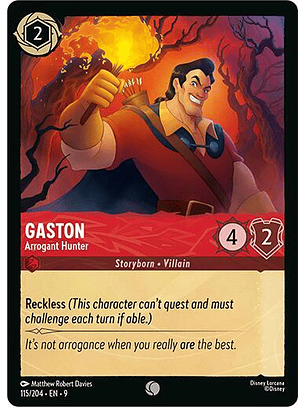 Gaston - Arrogant Hunter - 115/204 - Common - 9 