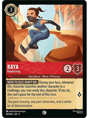 Raya - Headstrong - 127/204 - Common - 9 