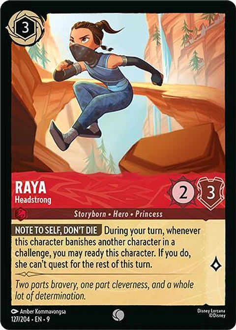 Raya - Headstrong - 127/204 - Common - 9 
