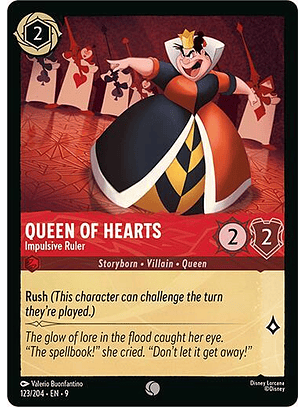 Queen of Hearts - Impulsive Ruler - 123/204 - Common - 9 