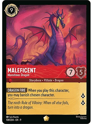 Maleficent - Monstrous Dragon - 108/204 - Legendary - 9 