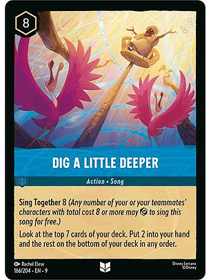 Dig a Little Deeper - 166/204 - Uncommon - 9 