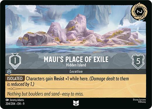 Maui's Place of Exile - Hidden Island - 204/204 - Uncommon - 9  1