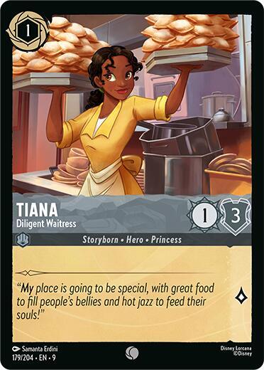 Tiana - Diligent Waitress - 179/204 - Common - 9  1