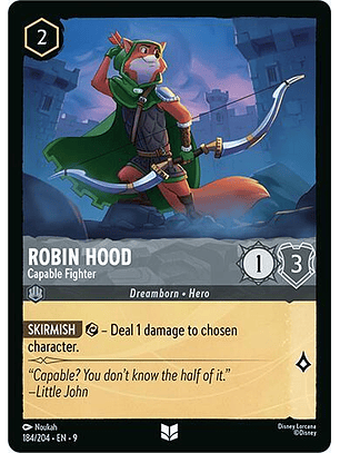 Robin Hood - Capable Fighter - 184/204 - Uncommon - 9 