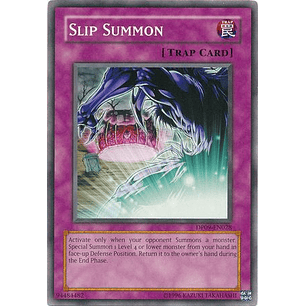 Slip Summon - DP09-EN028 - Common