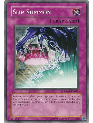 Slip Summon - DP09-EN028 - Common
