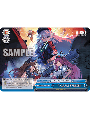 A.C.P.U.! FREEZE! - NIK/S117-E115 - Climax Rare 