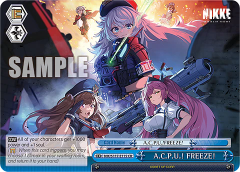 A.C.P.U.! FREEZE! - NIK/S117-E115 - Climax Rare 