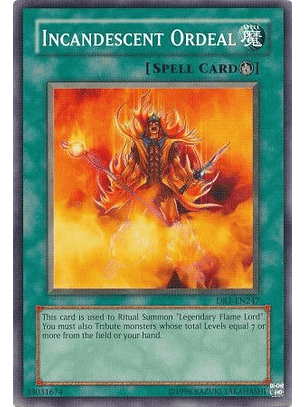 Incandescent Ordeal - DR1-EN247 - Common