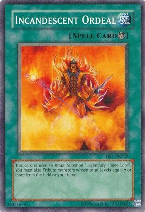 Incandescent Ordeal - DR1-EN247 - Common