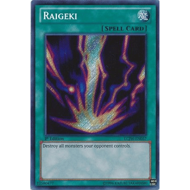 Raigeki - LCJW-EN057 - Secret Rare