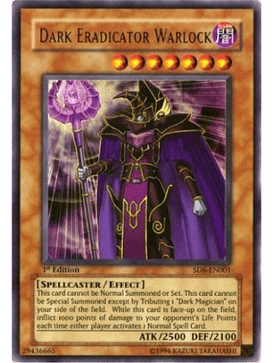 Dark Eradicator Warlock - SD6-EN001 - Ultra Rare (Jugada)