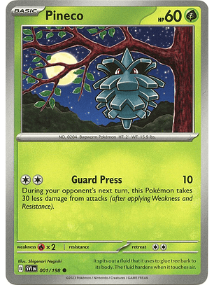 Pineco - 001/198 - Common - SVI