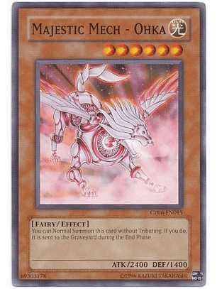 Majestic Mech - Ohka - CP06-EN015 - Common