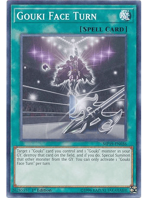 Gouki Face Turn - MP19-EN036 - Common