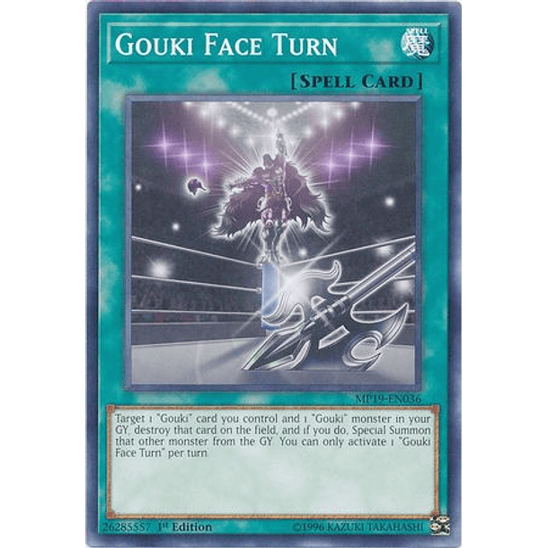 Gouki Face Turn - MP19-EN036 - Common